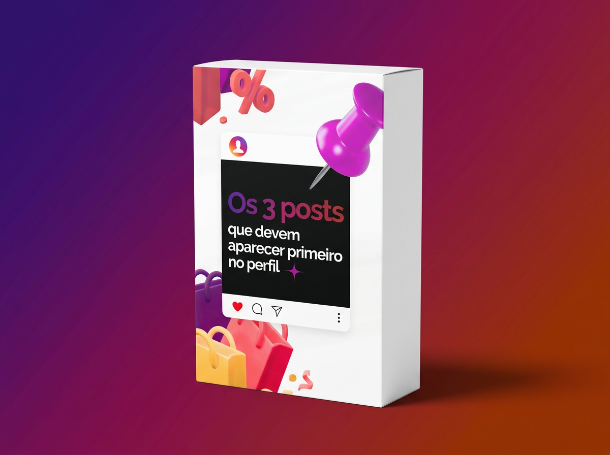 Os 3 posts que devem aparecer primeiro no perfil