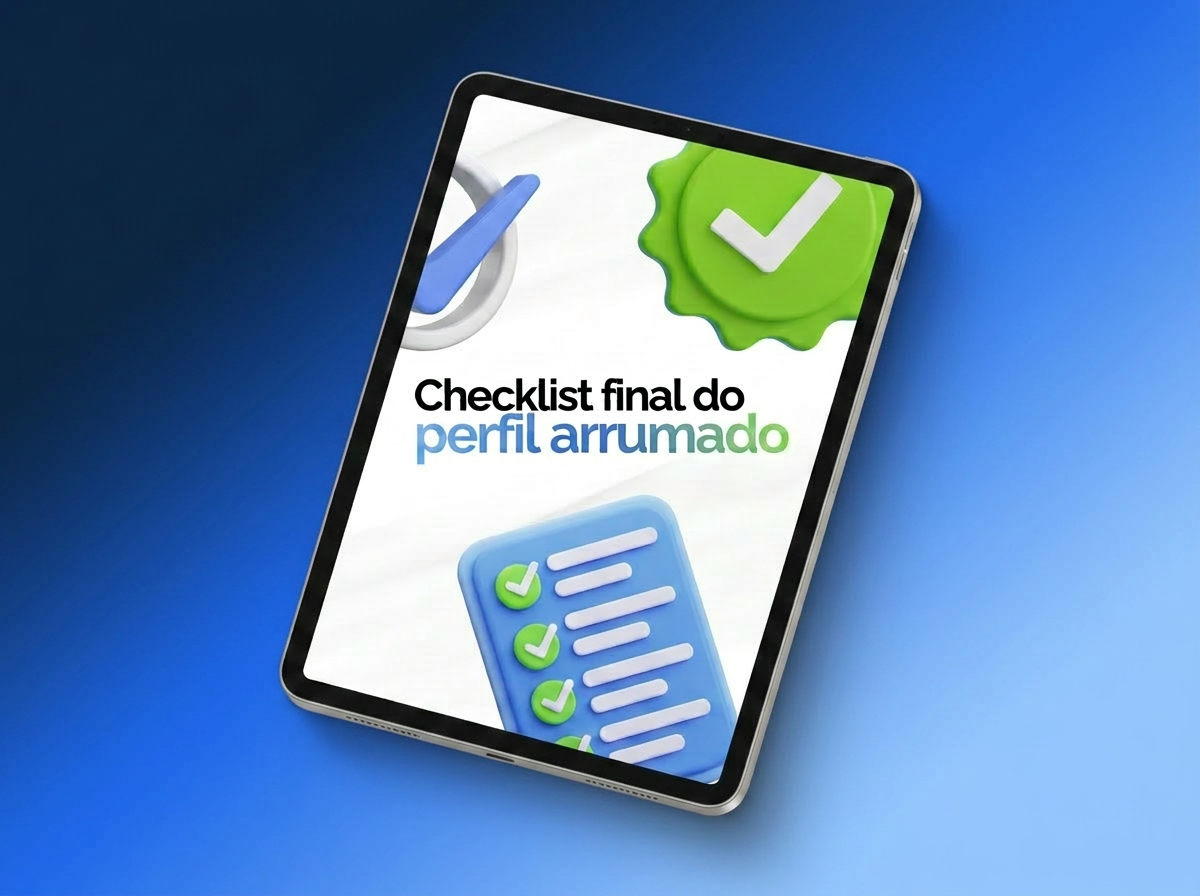Checklist final do perfil arrumado